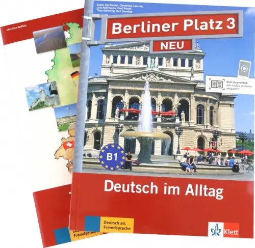 Berliner Platz 3 NEU. B1. Deutsch im Alltag. Lehr- und Arbeitsbuch mit 2 Audio-CDs