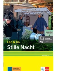 Stille Nacht. Stufe 3. Leichte Lektüre für Deutsch als Fremdsprache + Online