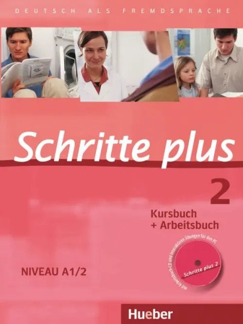 Schritte plus 2. Kursbuch + Arbeitsbuch mit Audio-CD zum Arbeitsbuch und interaktiven Übungen