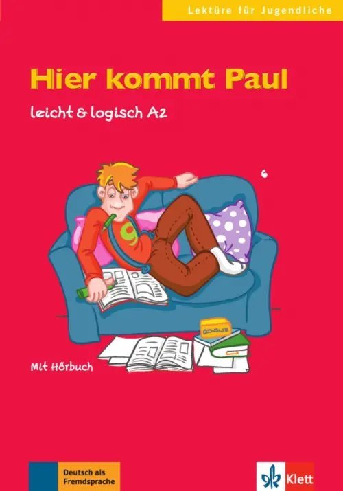 Hier kommt Paul. Leicht &amp; logisch A2 mit Audio-CD