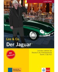 Der Jaguar. Leichte Lektüren für Deutsch als Fremdsprache. Buch mit Audio-CD