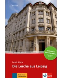 Die Lerche aus Leipzig + Online-Angebot