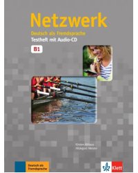 Netzwerk B1. Testheft mit Audio-CD