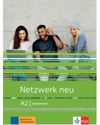 Netzwerk neu A2. Deutsch als Fremdsprache. Intensivtrainer