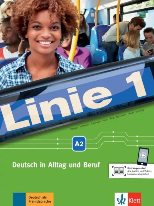 Linie 1. A2. Deutsch in Alltag und Beruf. Kurs- und Ubungsbuch mit Audios und Videos online