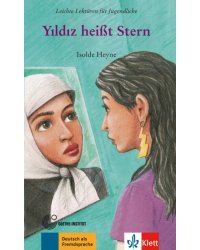 Yildiz heißt Stern. Leichte Lektüren für Jugendliche