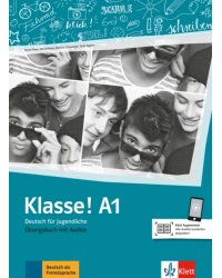 Klasse! A1. Deutsch für Jugendliche. Übungsbuch mit Audios