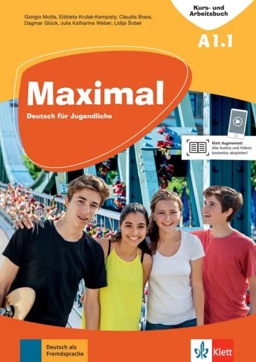 Maximal A1.1. Deutsch für Jugendliche. Kurs- und Arbeitsbuch mit Audios und Videos