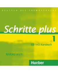 Schritte plus 1. 2 Audio-CDs zum Kursbuch. Deutsch als Fremdsprache
