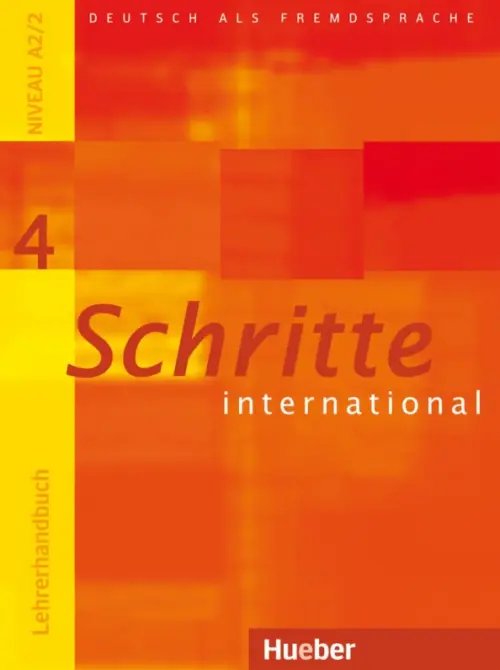 Schritte international 4. Lehrerhandbuch. Deutsch als Fremdsprache