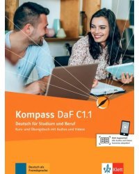 Kompass DaF C1.1, Kurs- Ubungsbuch mit Audios und Videos