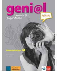 Geni@l klick A1. Deutsch als Fremdsprache für Jugendliche. Intensivtrainer