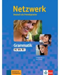 Netzwerk Grammatik A1-B1. Grammatik