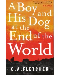 A Boy and his Dog at the End of the World