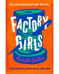 Factory Girls