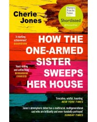 How the One-Armed Sister Sweeps Her House