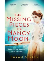 The Missing Pieces of Nancy Moon