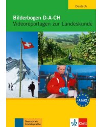 Bilderbogen D-A-CH. Videoreportagen zur Landeskunde. DVD