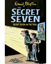 Secret Seven On The Trail