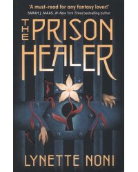 The Prison Healer