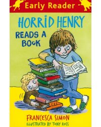 Horrid Henry Reads a Book