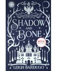 Shadow and Bone. Collector's Edition