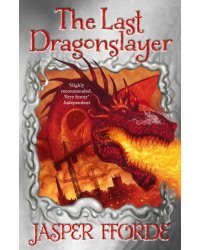 The Last Dragonslayer