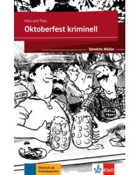 Oktoberfest kriminell. Lektüre mit Klett-Augmented-App