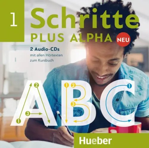 Schritte plus Alpha Neu 1. 2 Audio-CDs zum Kursbuch. Deutsch im Alpha-Kurs. Deutsch als Zweitsprache