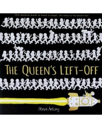 The Queen's Lift-Off