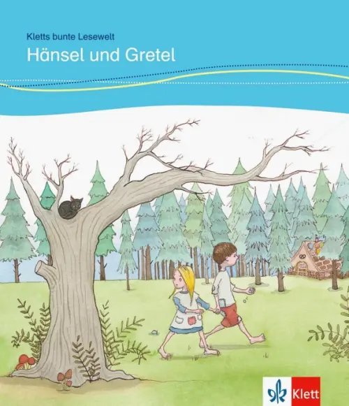 Hänsel und Gretel für Kinder mit Grundkenntnissen Deutsch + Online-Angebot