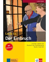 Der Einbruch. Stufe 2. Leichte Lektüren für Deutsch als Fremdsprache. Buch mit Audio-CD