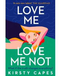 Love Me, Love Me Not