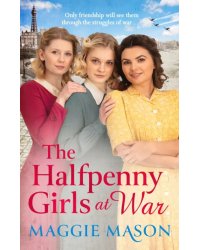 The Halfpenny Girls at War