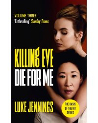 Killing Eve. Die For Me