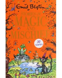 Stories of Magic and Mischief