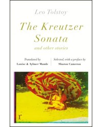 The Kreutzer Sonata and other stories