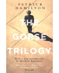 The Gorse Trilogy