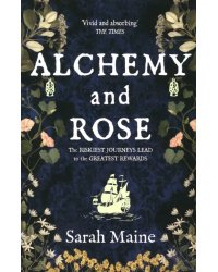 Alchemy and Rose