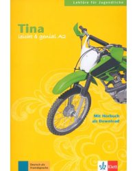 Tina. Lektüren für Jugendliche mit Audio-Download