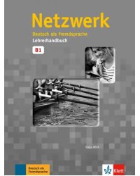 Netzwerk B1. Lehrerhandbuch