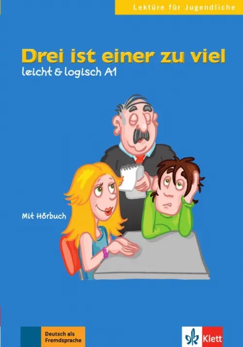 Drei ist einer zu viel. Leicht &amp; logisch A1 + Online