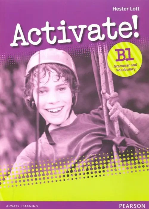 Activate! B1 Grammar &amp; Vocabulary