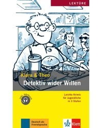 Detektiv wider Willen. Leichte Krimis für Jugendliche + Audio-Online