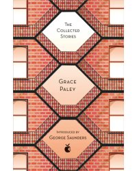 The Collected Stories of Grace Paley