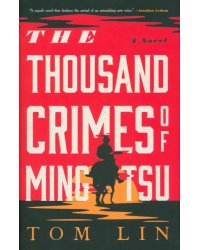 The Thousand Crimes of Ming Tsu