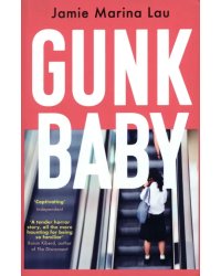 Gunk Baby