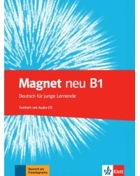 Magnet neu B1. Deutsch für junge Lernende. Testheft mit Audio-CD