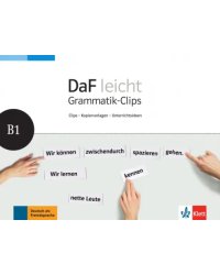 DaF leicht B1. Deutsch als Fremdsprache für Erwachsene. Heft mit Grammatik-Clips - Kopiervorlagen