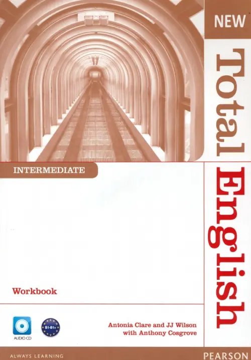 New Total English. Intermediate. Workbook and Audio CD without Key